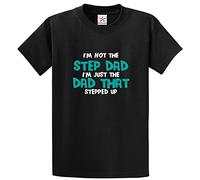 Stars and Stripes I'm Not The Step Dad I'm Just The Dad That Stepped Up Classic Unisex Adults t-Shirt for Fathers(M, Black)