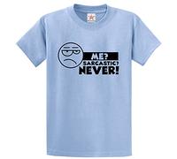 Stars and Stripes Me? Sarcastic? Never! Funny & Sarcasm Unisex T-Shirt (XL, Sky Blue)