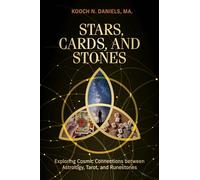 Stars, Cards, and Stones: Exploring Cosmic Connections between Astrology, Tarot, and Runestones
