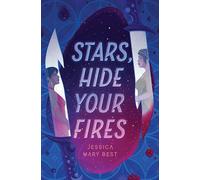 Stars, Hide Your Fires