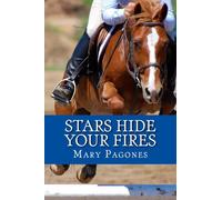 Stars Hide Your Fires: Volume 3 (Fortune's Fool)