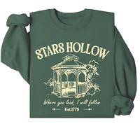 Stars Hollow Sweatshirt, Stars Hollow Where You Lead I Will Follow Sweatshirts, Stars Hollow 1779 Long Sleeve Shirt Green