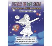 Stars in My Skin: A Coloring & Activity Adventure