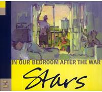 Stars - in Our Bedroom After War