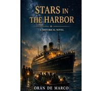 STARS IN THE HARBOR: The incredible History of SS Caribia