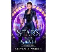 Stars in the Sand: Book 2 of The Guardian League (The Guardian League Urban Fantasy Series)