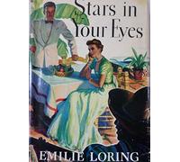 Stars in Your Eyes (Emilie Loring #18)