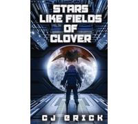 Stars Like Fields of Clover