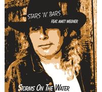 Stars N Bars - Storms on the Waters