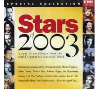 Stars of 2003 - A Year of Excellence from the World's Greatest Classical Label (Classic FM - Special Collection)