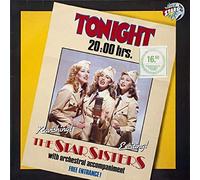 Stars On 45 Proudly Presents Star Sisters, The - Tonight 20:00 Hrs.