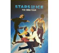 Stars on Ice - The 1993 Tour