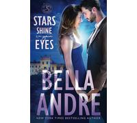 Stars Shine In Your Eyes (London Sullivans 2)