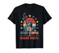 Stars Stripes And Human Rights Funny 4th Of July Political T-Shirt