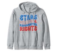 Stars Stripes and Reproductive Rights 4th Of July Women's Zip Hoodie