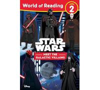 World of Reading: Star Wars: Meet the Galactic Villains: (World of Reading)