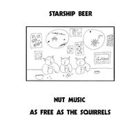 Starship Beer - Nut Music: 1976-88