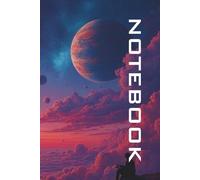 Starship Logbook: Sentinel Sector 7: Sci-Fi Notebook for Writers, Dreamers, and Cosmic Explorers