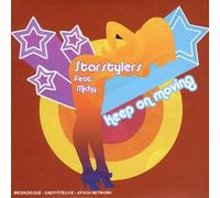 Starstylers - Keep On Moving