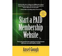 Start A Paid Membership Site
