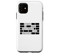 Start A War Distract The Masses Redacted Files Case for iPhone 11