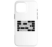 Start A War Distract The Masses Redacted Files Case for iPhone 16 Pro Max
