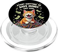 Start Knitting They Said Funny Cat PopSockets PopGrip for MagSafe