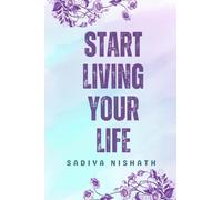 Start Living Your Life