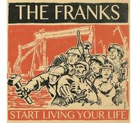 The Franks - Start Living Your Life [10" VINYL]