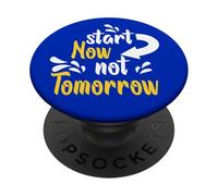 Start Now Not Tomorrow - Handwritten Motivational PopSockets Adhesive PopGrip