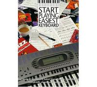Start Playing Easiest Keyboard Tutor (Hammer, J) (Easiest Keyboard Collection)