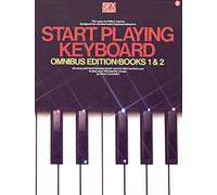 Start Playing Keyboard: Books 1 and 2