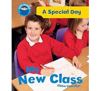 Start Reading: A Special Day: My New Class