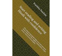 Start reading and writing Hindi with confidence: This step-by-step guide helps you read and write Hindi easily with clear English explanations, simple words, and practical examples.