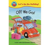 Start Reading: Let's Go on Holiday!: Off We Go!: 6