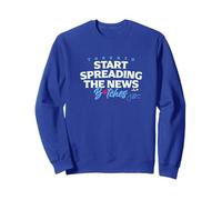 Start Spreading the News B-es - Toronto Baseball Sweatshirt