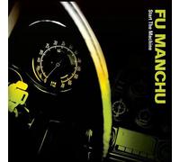 Start The Machine - Fu Manchu Compact Disc