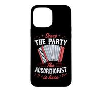 Start The Party The Accordionist Is Here Case for iPhone 13 Pro Max