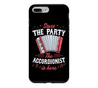Start The Party The Accordionist Is Here Case for iPhone 7 Plus/8 Plus