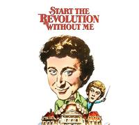 Start the Revolution Without Me