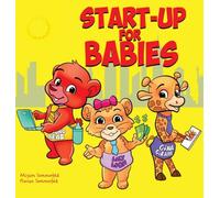 Start-Up for Babies (Entrepreneur Baby)