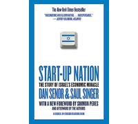 Start-Up Nation : The Story of Israel's Economic Miracle