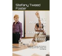 Start Where You Are: Building Confidence with Investing: A Beginner-Friendly Mini Guide to Investing with Calm, Clarity, and Confidence (The Smart Budget Series)