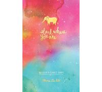 Start Where You Are Week-at-a-Glance Diary