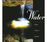 Start With a Prayer by Water (1996-05-03)