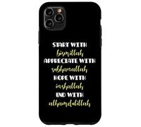 Start with Bismillah - Islamic Case for iPhone 11 Pro Max