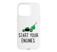 Start Your Engines Gift, Funny Lawn Mower Pun Design Case for iPhone 15 Pro Max