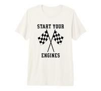 Start Your Engines Race Day Premium T-Shirt