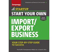 Start Your Own Import/Export Business (Startup)