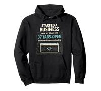 Started a Business Small Business Entrepreneur Start Up Pullover Hoodie